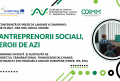 ODIMM A LANSAT CAMPANIA DE INFORMARE SI PROMOVARE A ANTREPRENORIATULUI SOCIAL